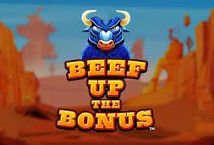 Beef Up the Bonus Slot Review